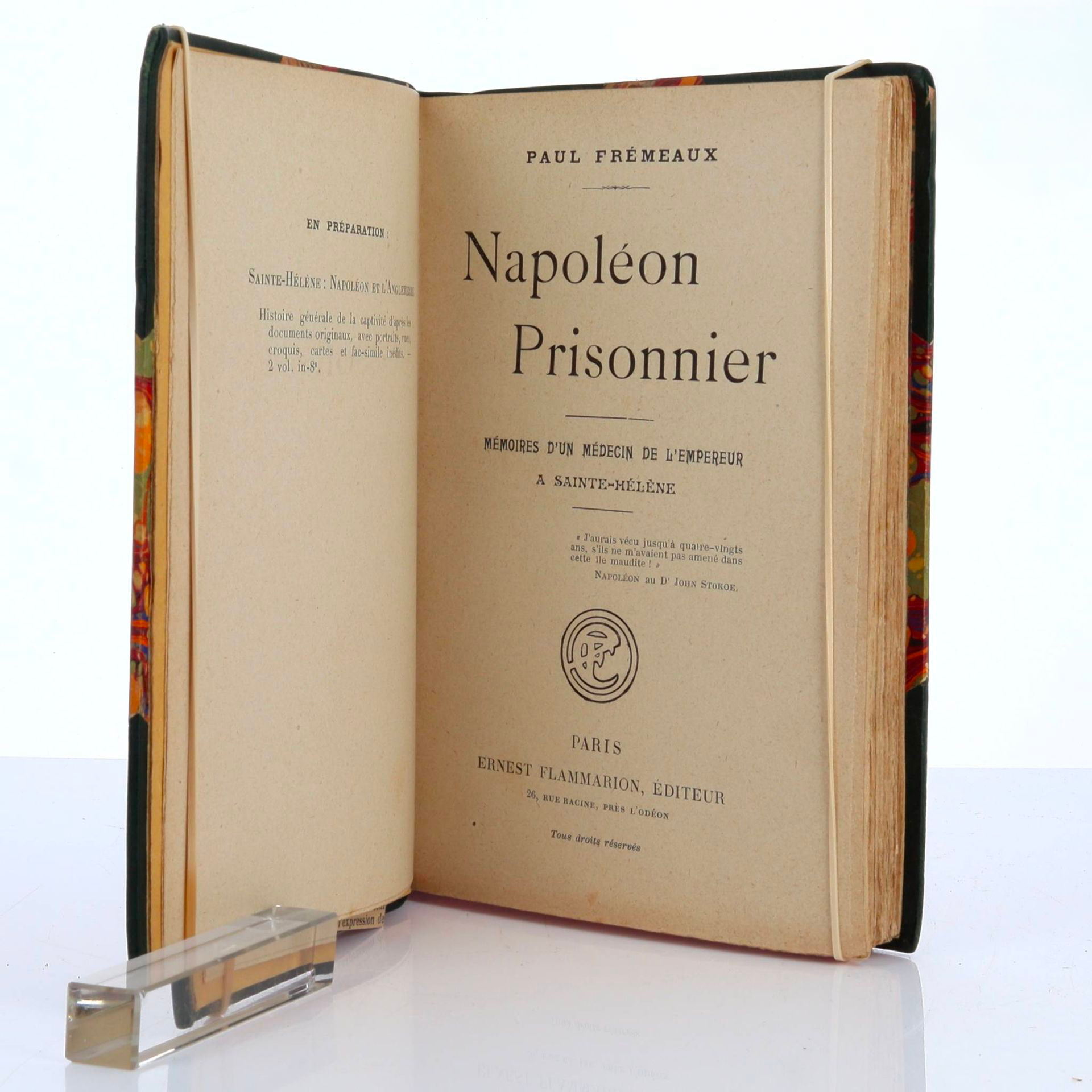 Napoléon prisonnier, mémoires d’un médecin de l’Empereur à Sainte-Hélène.