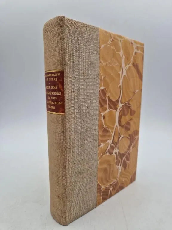 Neuf mois de Campagnes à la suite du Maréchal Soult