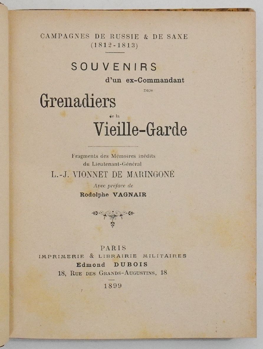Souvenirs d’un ex-commandant des Grenadiers de la Vieille-Garde