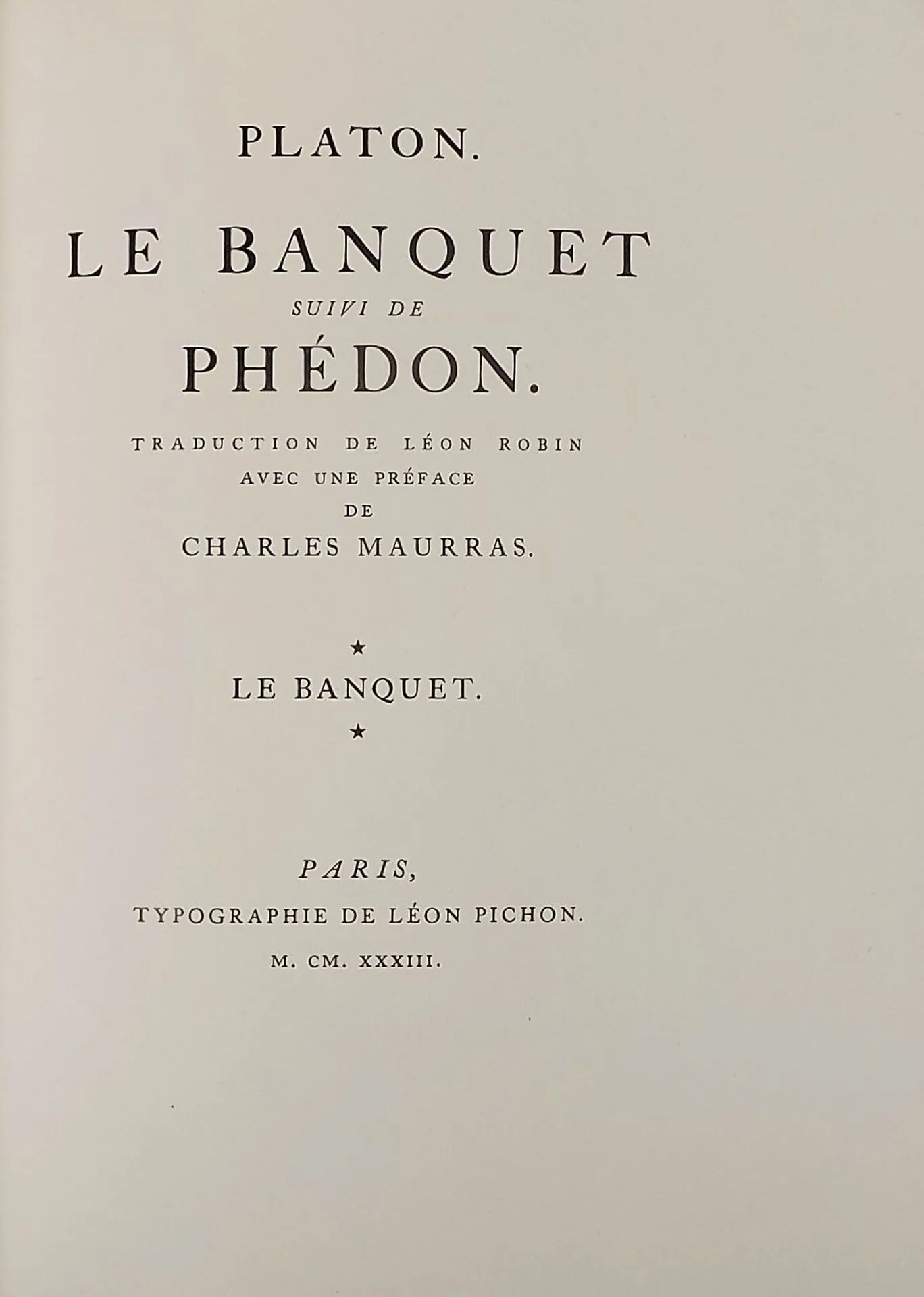 Le Banquet suivi de Phédon de Platon