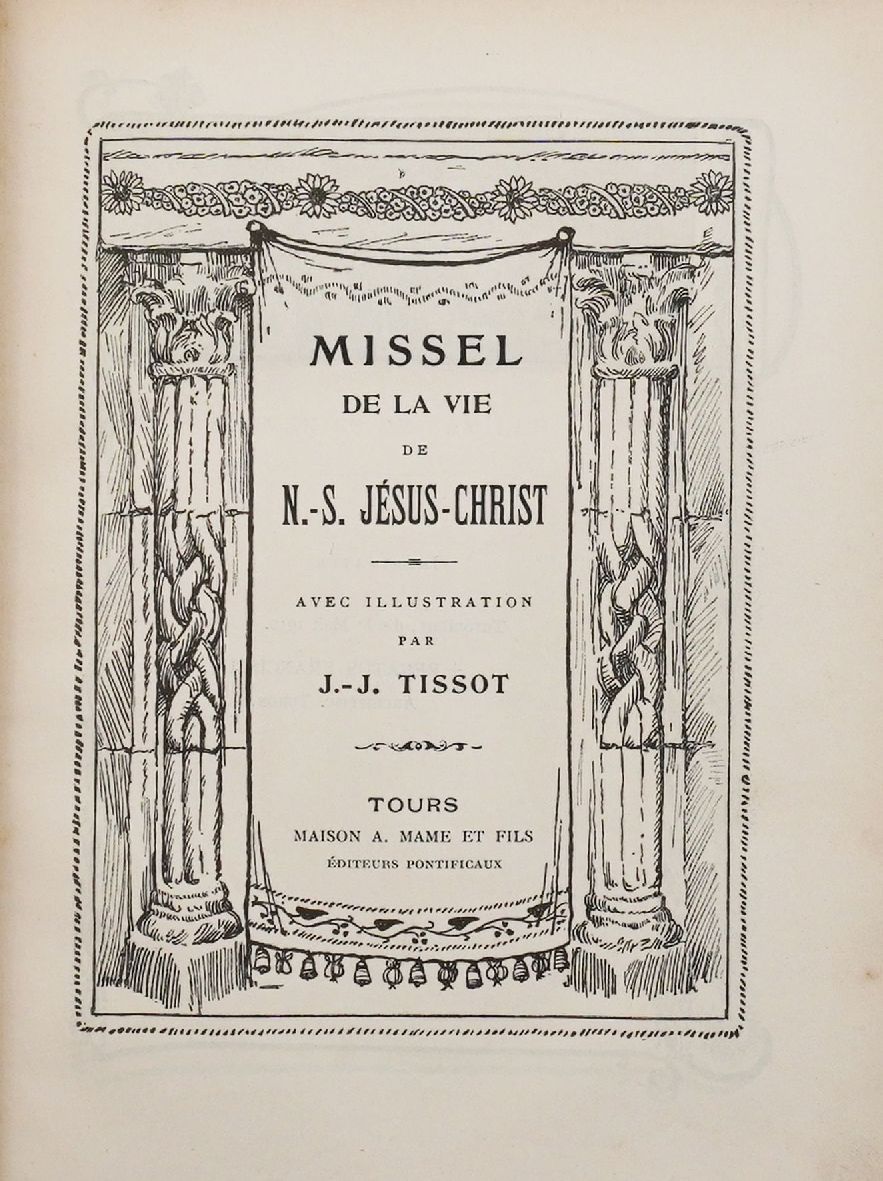 Missel de la vie de N.-S. Jésus-Christ